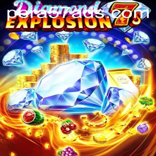 Discover the Thrilling World of DiamondExplosion7s and the Exciting PERA57 Bonus