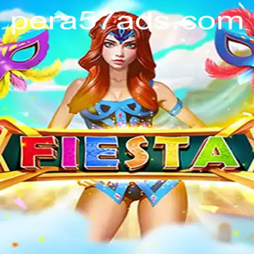 Discover Fiesta: A Thrilling Adventure with PERA57