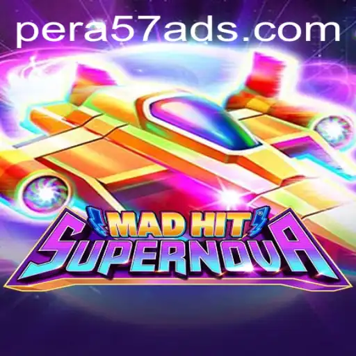 MadHitSupernova: Exploring the Thrills of Gaming with PERA57
